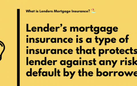 LMI 保险是什么？首次置业者限时免除LMI（Lenders Mortgage Insurance）
