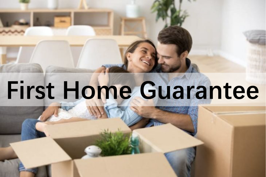 首次置业担保 First Home Guarantee